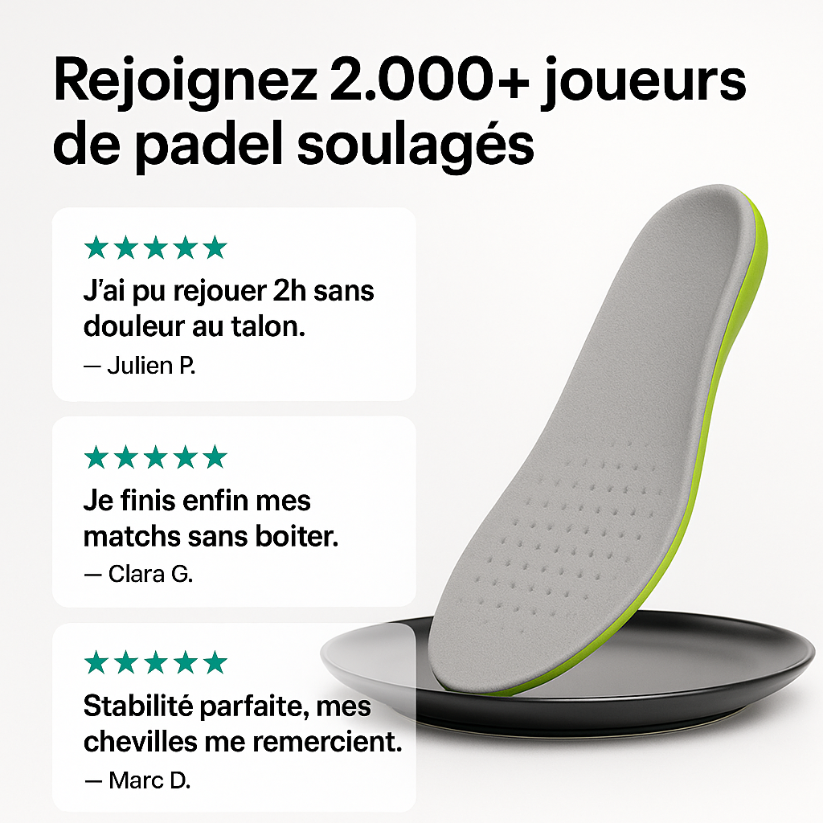 Semelles PadelBro - Jouez plus longtemps, sans douleur
