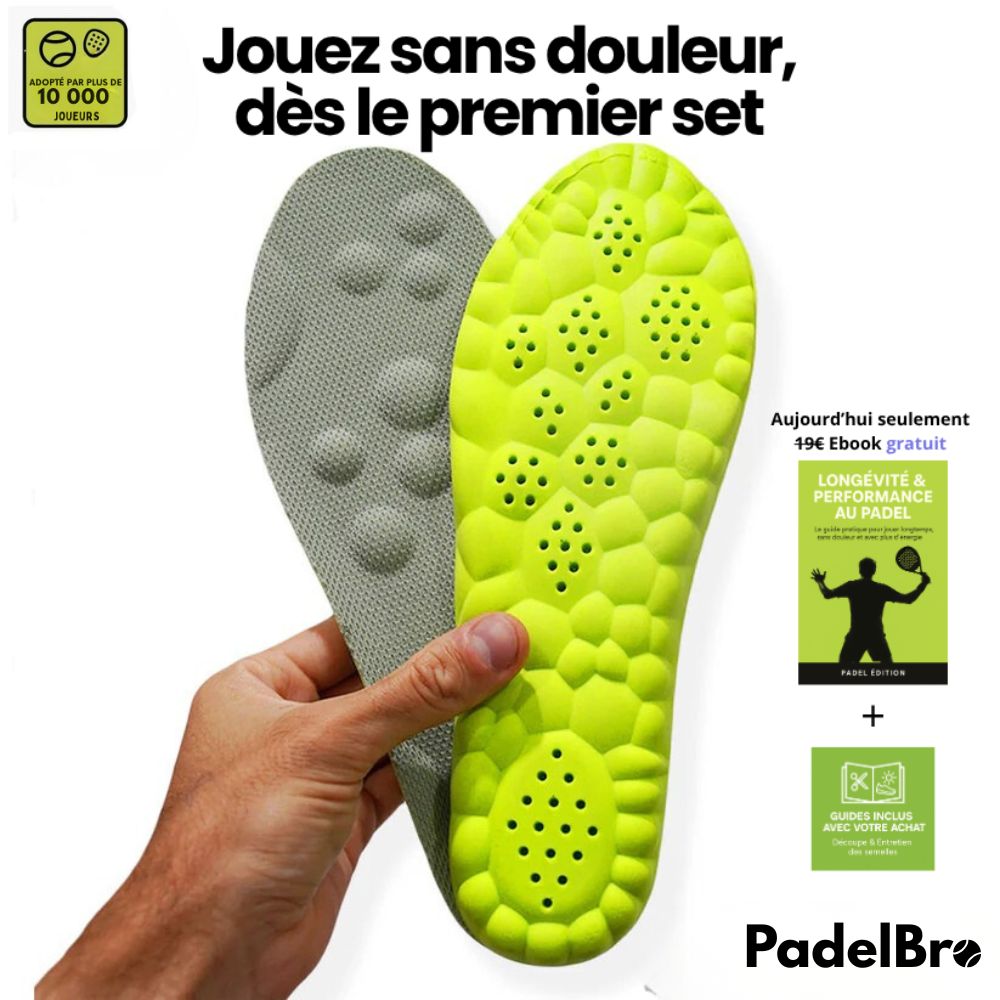 Semelles PadelBro - Jouez plus longtemps, sans douleur