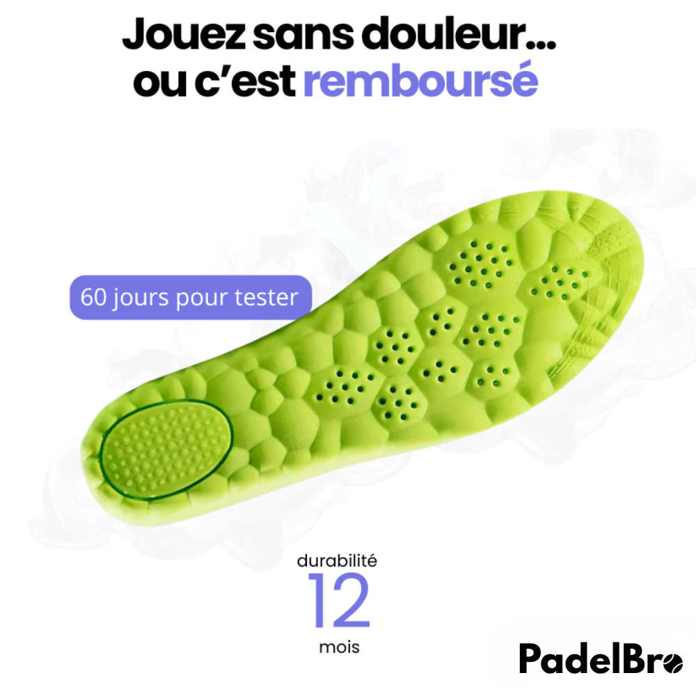 Semelles PadelBro - Jouez plus longtemps, sans douleur